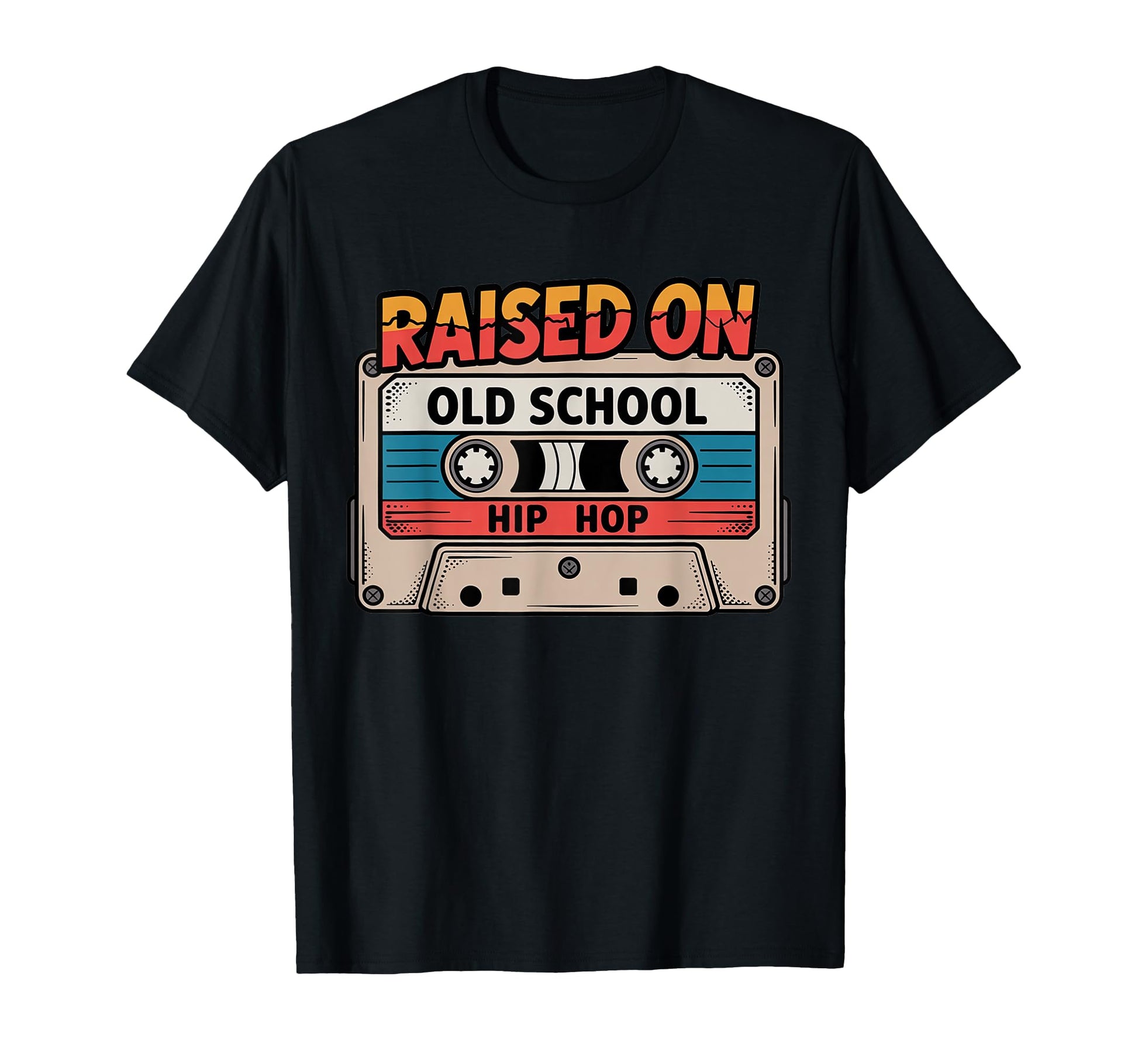 Raised Old School Hip Hop Cassette T-Shirt - Fun Novelty Design for Adults - T-Shirt, Sweatshirt, Hoodie