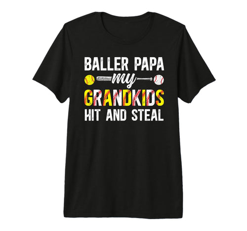 Mens Baller Papa Funny Baseball Softball T-Shirt - Graphic Print Men Women - T-Shirt, Sweatshirt, Hoodie