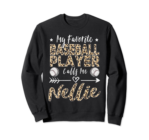 My Favorite Baseball Player Sweatshirt - Fun Novelty Design Men Women - T-Shirt, Sweatshirt, Hoodie