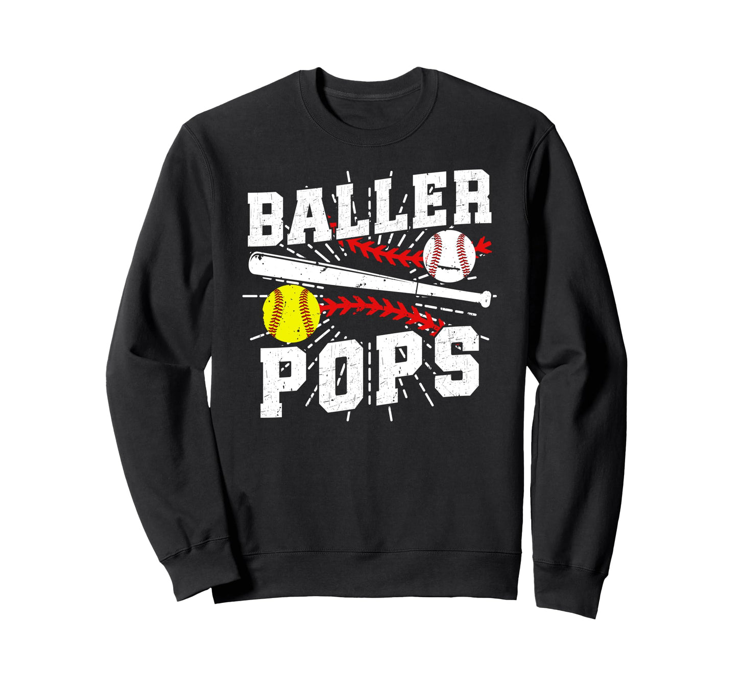 Baller Pops Proud Softball Baseball Sweatshirt - Trendy Graphic Unisex - T-Shirt, Sweatshirt, Hoodie