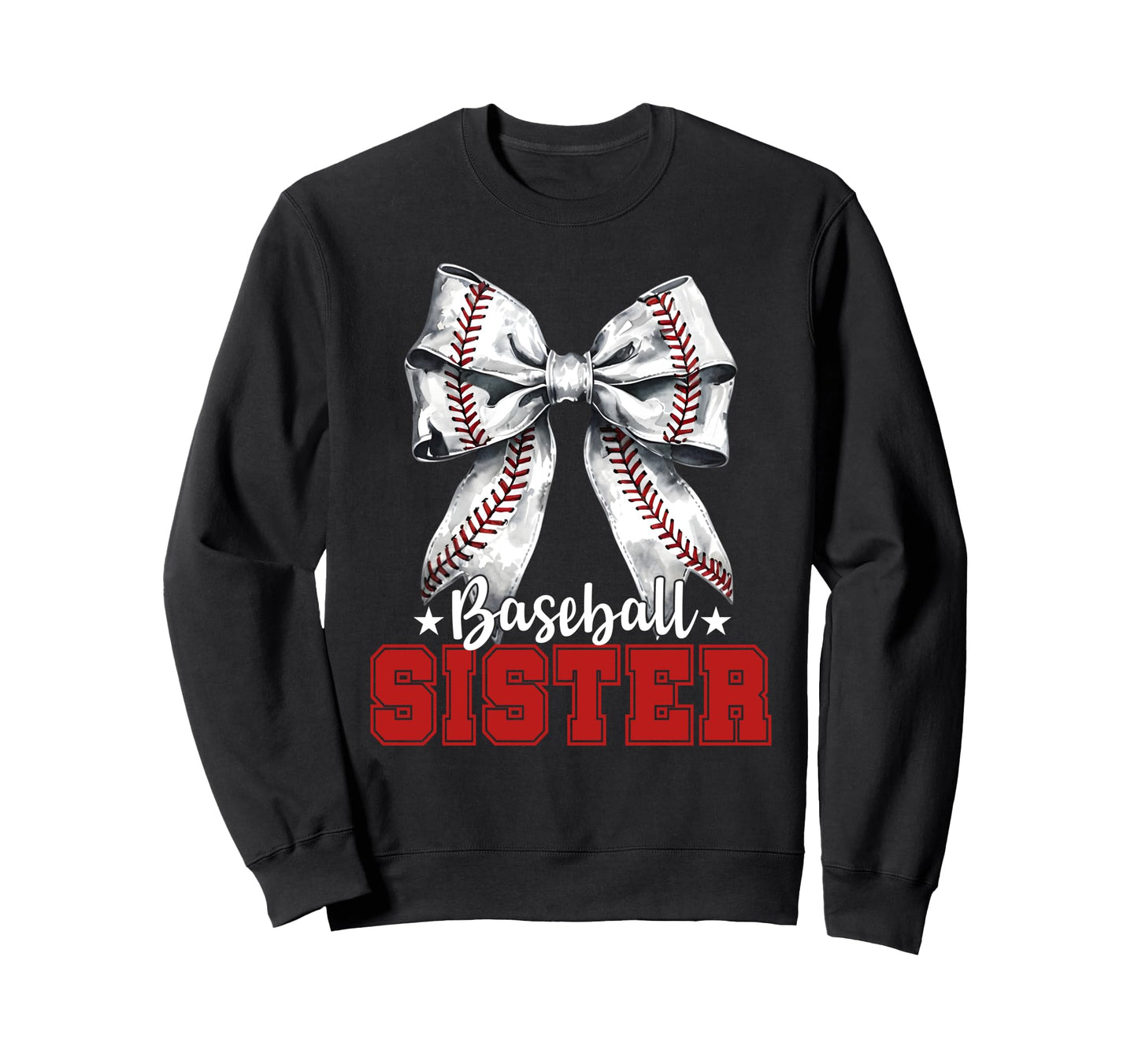 Baseball Sister Sport Lover Sister Sweatshirt - Novelty Apparel Unisex - T-Shirt, Sweatshirt, Hoodie