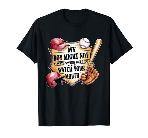 My Might Not Always Swing Funny Baseball T-Shirt - Minimalist Print Unisex - T-Shirt, Sweatshirt, Hoodie
