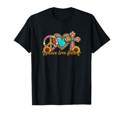 Peace Love Faith Christian Inspirational T-Shirt - Unique Graphic Unisex - T-Shirt, Sweatshirt, Hoodie