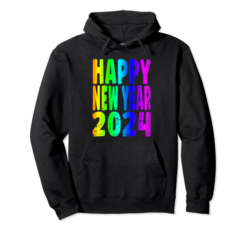 Happy New Year 2024 Colorful Rainbow Hoodie - Custom Art Print for Adults - T-Shirt, Sweatshirt, Hoodie