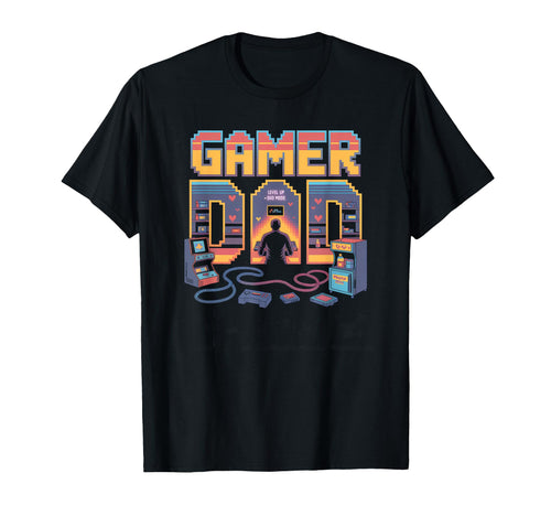 Gaming Lover Dad Gamer Arcade T-Shirt - Casual Everyday Wear for Adults - T-Shirt, Sweatshirt, Hoodie