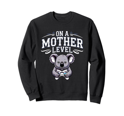 Funny Mothers Day Mother Level Sweatshirt - Minimalist Print for Adults - T-Shirt, Sweatshirt, Hoodie