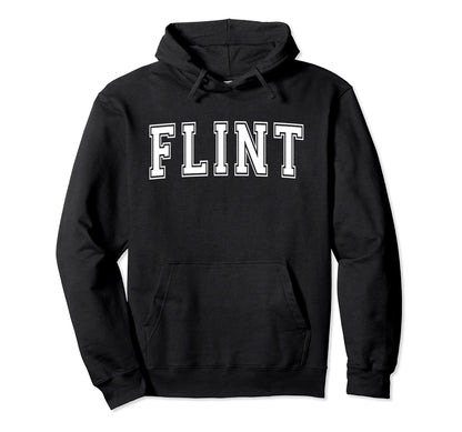 Flint Mi Michigan Usa Sports Varsity Hoodie - Fun Novelty Design Men Women - T-Shirt, Sweatshirt, Hoodie