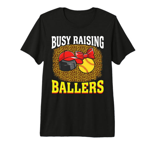 Busy Raising Ballers Hockey Softball T-Shirt - Aesthetic Graphic Unisex - T-Shirt, Sweatshirt, Hoodie