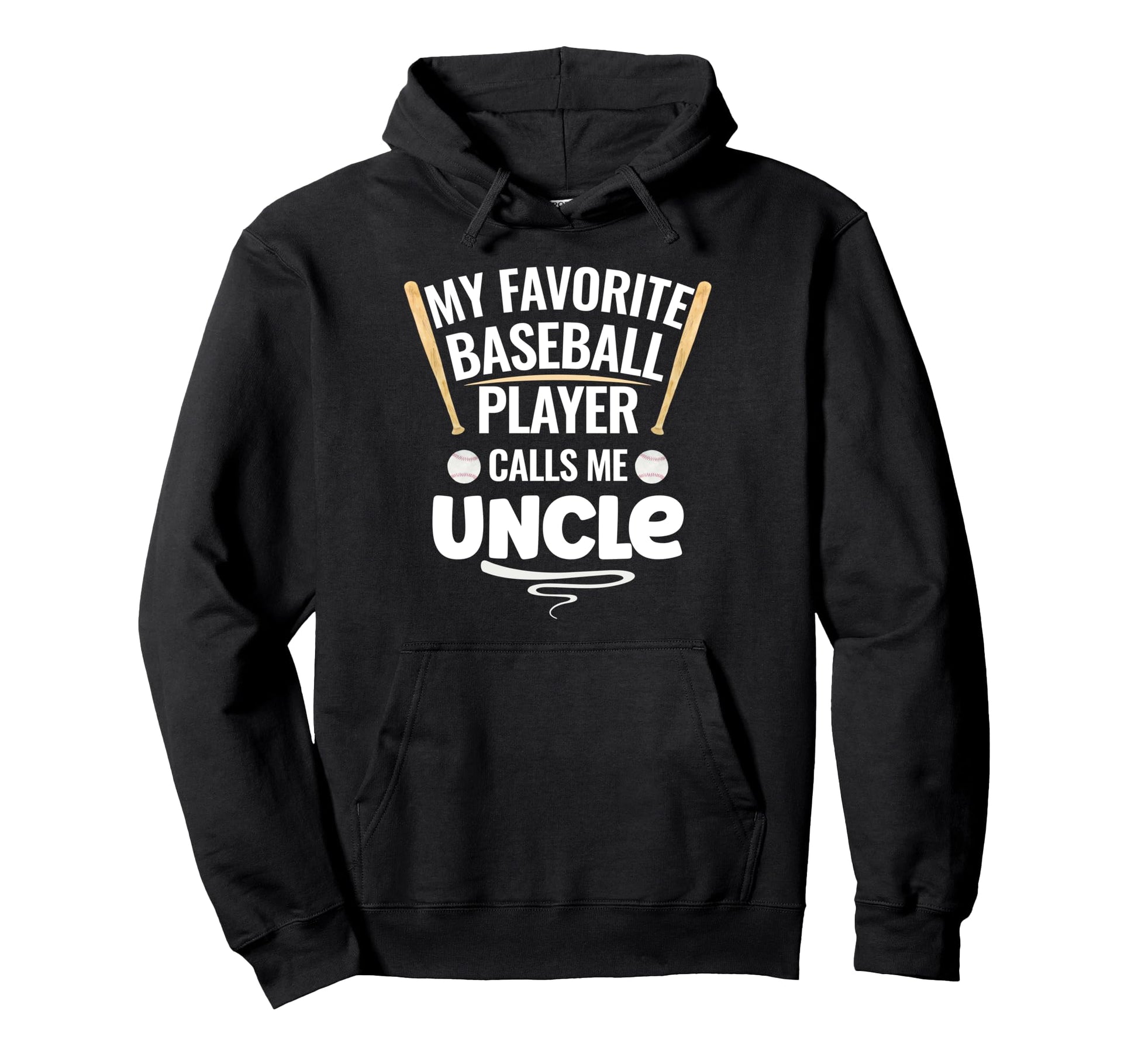 My Favorite Baseball Player Calls Hoodie - Casual Everyday Wear for Adults - T-Shirt, Sweatshirt, Hoodie
