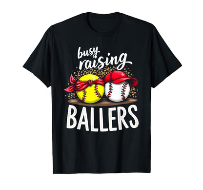 Happy Busy Raising Ballers Sports T-Shirt - Novelty Apparel for Adults - T-Shirt, Sweatshirt, Hoodie