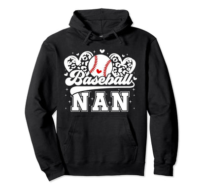 Baseball Nan Grandma Nan Baseball Player Hoodie - Streetwear Style Unisex - T-Shirt, Sweatshirt, Hoodie