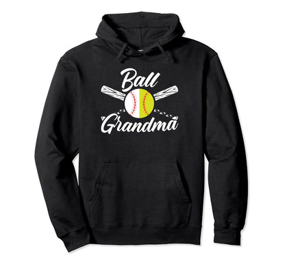 Ball Grandma Softball Baseball Hoodie - Trendy Graphic for Adults - T-Shirt, Sweatshirt, Hoodie