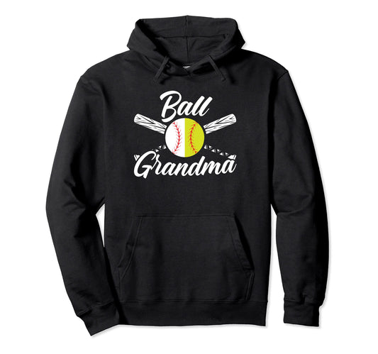 Ball Grandma Softball Baseball Hoodie - Trendy Graphic for Adults - T-Shirt, Sweatshirt, Hoodie