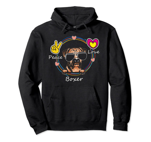 Peace Love And Boxer Dog Lovers Hoodie - Fun Novelty Design Men Women - T-Shirt, Sweatshirt, Hoodie
