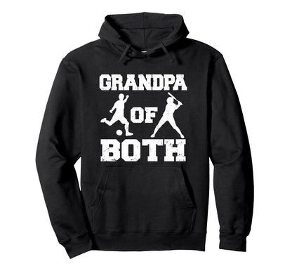 Grandpa Both Funny Soccer Baseball Hoodie - Aesthetic Graphic Men Women - T-Shirt, Sweatshirt, Hoodie