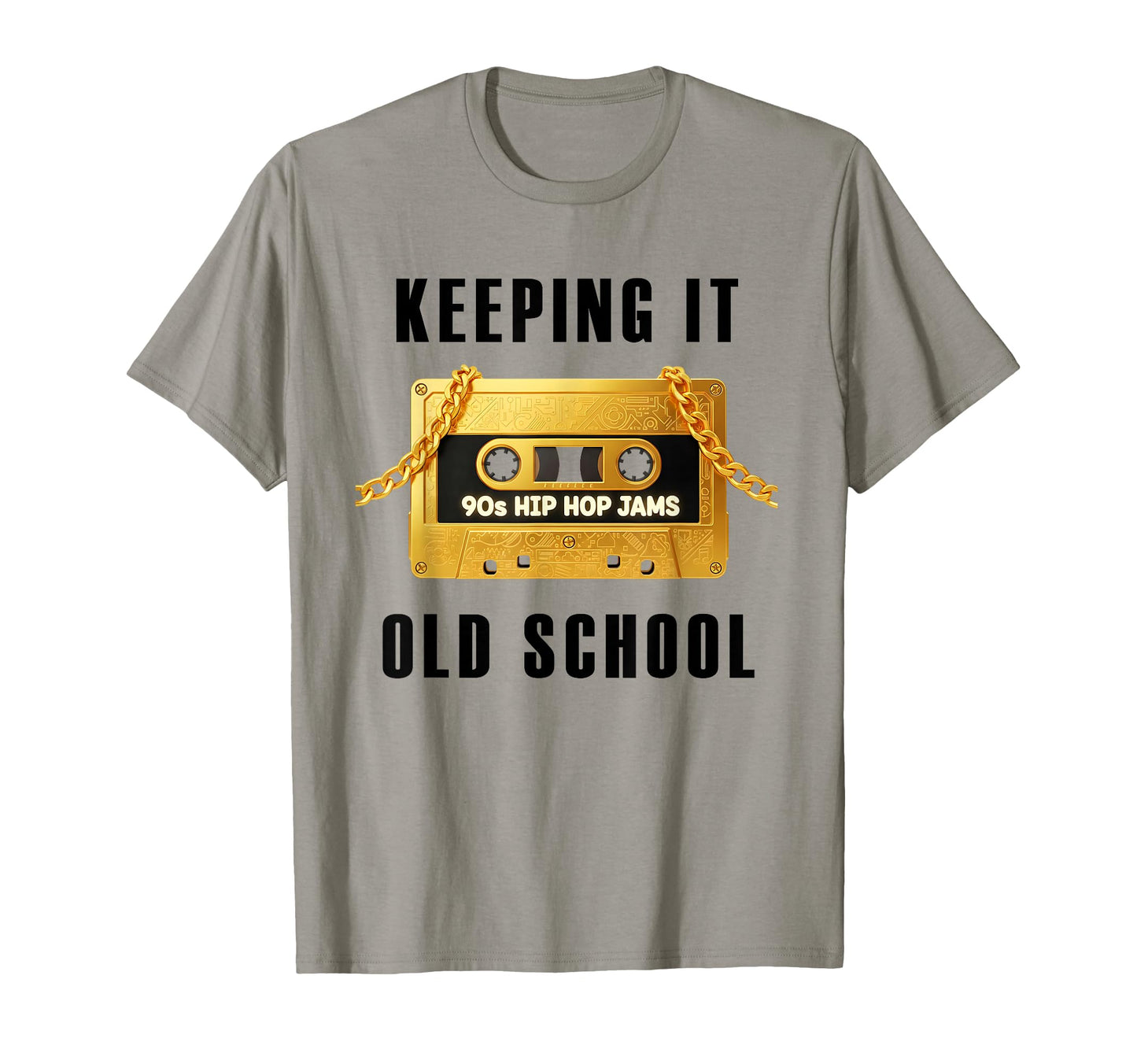 Keeping It Old School 80S 90S Hip Hop T-Shirt - Trendy Graphic Men Women - T-Shirt, Sweatshirt, Hoodie