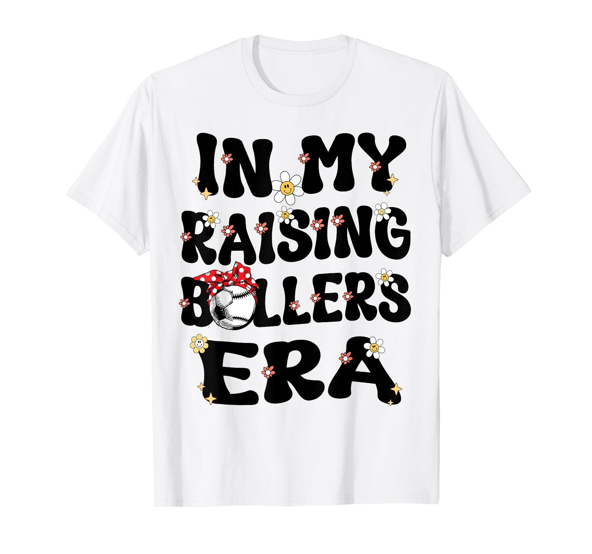 My Raising Ballers Era Baseball T-Shirt - Minimalist Print for Adults - T-Shirt, Sweatshirt, Hoodie