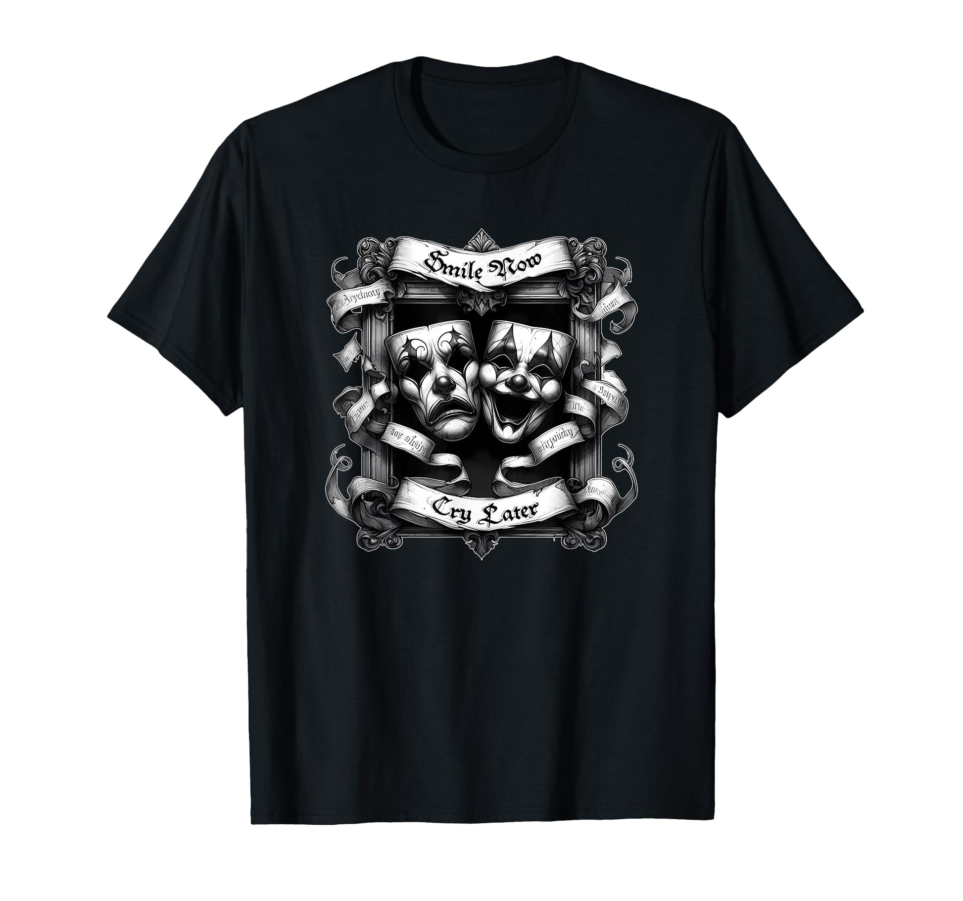 Smile Now Cry Later Gothic Cholo T-Shirt - Fun Novelty Design Unisex - T-Shirt, Sweatshirt, Hoodie