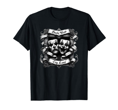 Smile Now Cry Later Gothic Cholo T-Shirt - Fun Novelty Design Unisex - T-Shirt, Sweatshirt, Hoodie