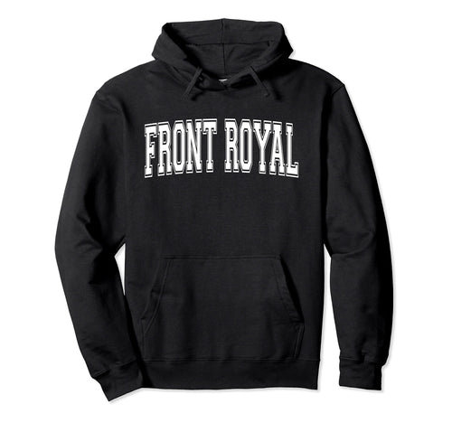 Front Royal Va Virginia Usa Sports Hoodie - Novelty Apparel for Adults - T-Shirt, Sweatshirt, Hoodie