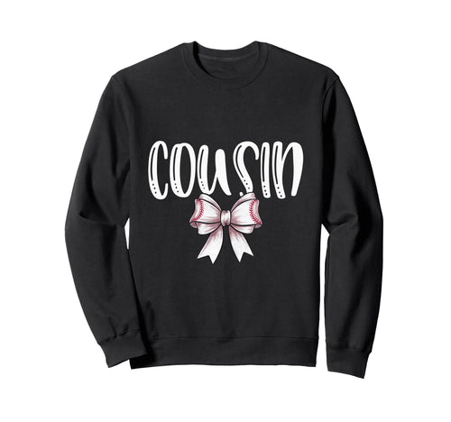 Coquette Baseball Cousin Spirit Sweatshirt - Unique Graphic Unisex - T-Shirt, Sweatshirt, Hoodie
