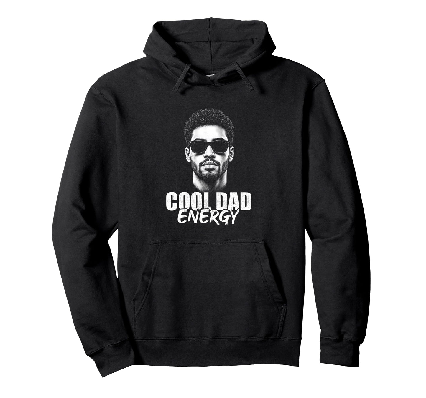 Dad Energy Modern Stylish Father Vibes Hoodie - Unique Graphic for Adults - T-Shirt, Sweatshirt, Hoodie