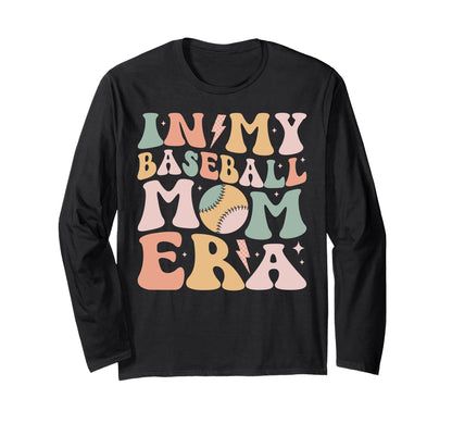 My Baseball Mom Era Sports Team Hoodie - Casual Everyday Wear for Adults - T-Shirt, Sweatshirt, Hoodie