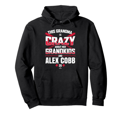 Grandma Crazy Alex Cobb Cleveland Hoodie - Fun Novelty Design for Adults - T-Shirt, Sweatshirt, Hoodie