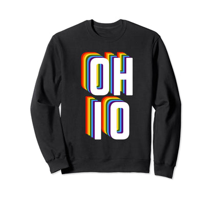 Ohio Rainbow Colorful State Ohio Oh Sweatshirt - Graphic Print Men Women - T-Shirt, Sweatshirt, Hoodie