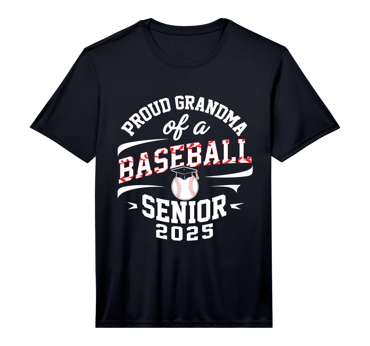 Proud Grandma Baseball Senior Class T-Shirt - Novelty Apparel for Adults - T-Shirt, Sweatshirt, Hoodie