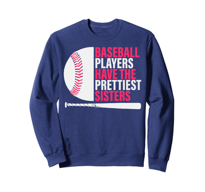 Baseball Sister Baseball Players Sweatshirt - Aesthetic Graphic Men Women - T-Shirt, Sweatshirt, Hoodie