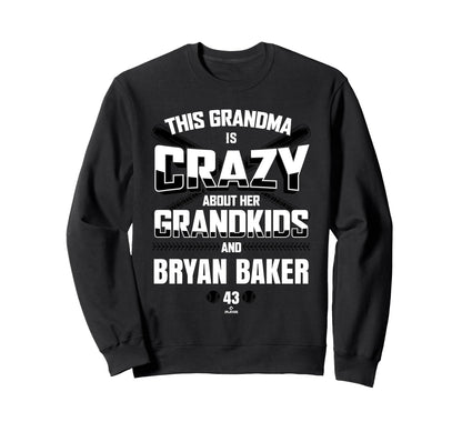 Grandma Crazy Bryan Baker Baltimore Sweatshirt - Trendy Graphic Unisex - T-Shirt, Sweatshirt, Hoodie