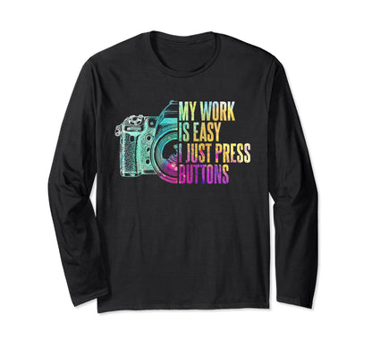 Funny Photographer Camera T-Shirt - Casual Everyday Wear Men Women - T-Shirt, Sweatshirt, Hoodie