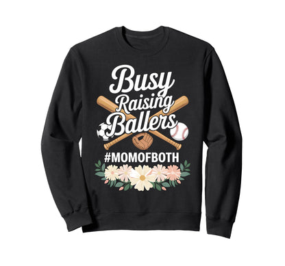 Mom Both Soccer Baseball Sports Sweatshirt - Graphic Print Men Women - T-Shirt, Sweatshirt, Hoodie