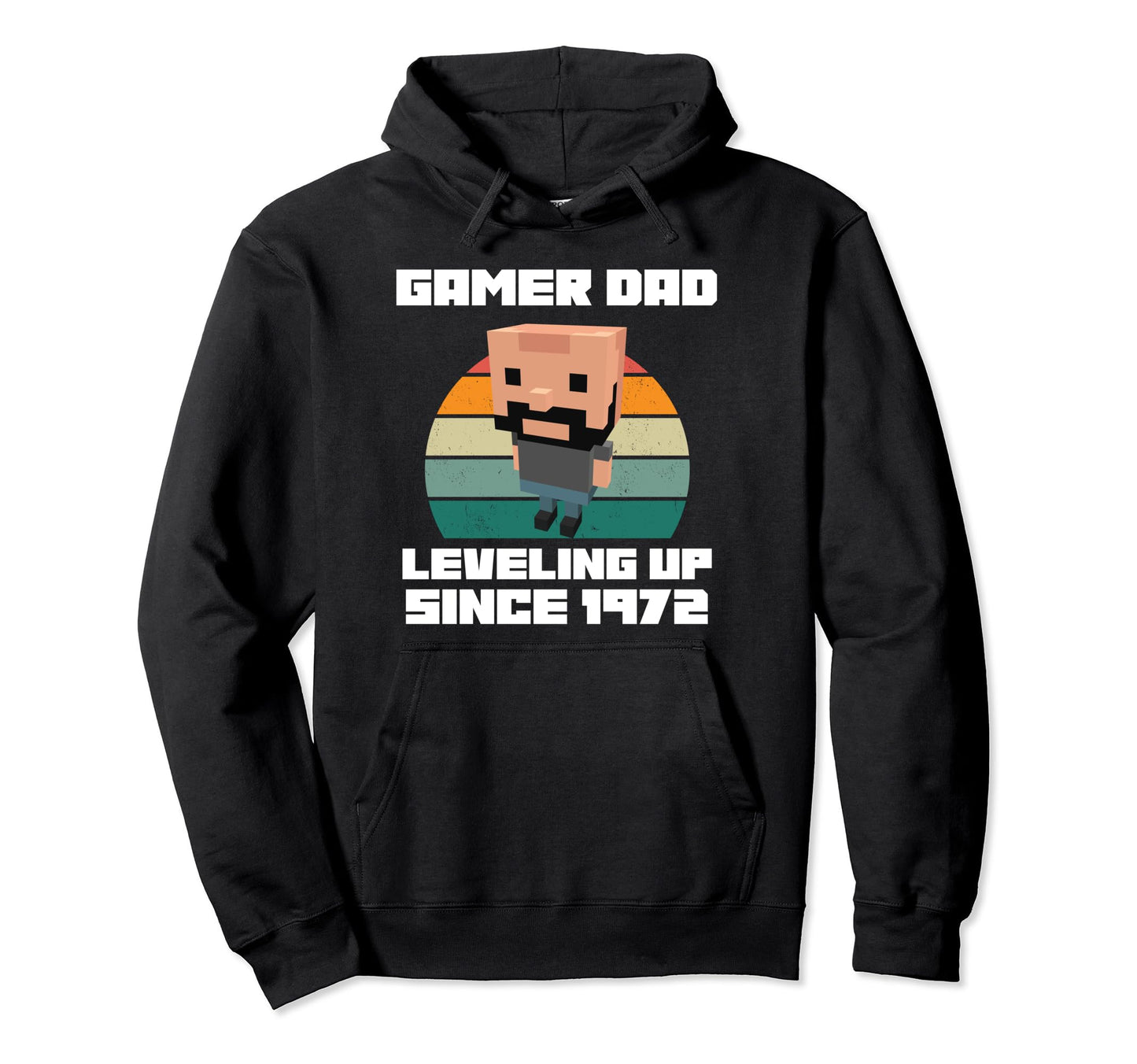 Gamer Dad Leveling Up Since 1972 Father Day Hoodie - Graphic Print Unisex - T-Shirt, Sweatshirt, Hoodie