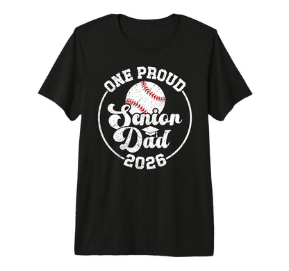 Mens One Proud Baseball Senior Dad T-Shirt - Custom Art Print for Adults - T-Shirt, Sweatshirt, Hoodie