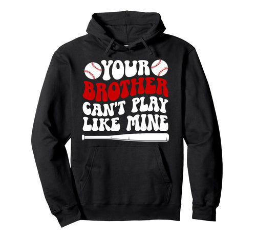 Baseball Brother Baseball Players Hoodie - Novelty Apparel for Adults - T-Shirt, Sweatshirt, Hoodie