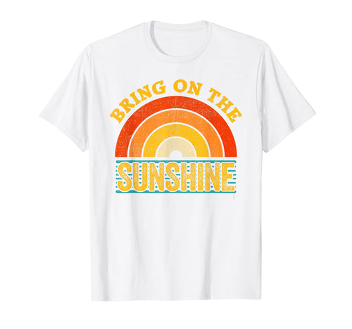 Bring Sunshine Rainbow Sunshine T-Shirt - Fun Novelty Design for Adults - T-Shirt, Sweatshirt, Hoodie