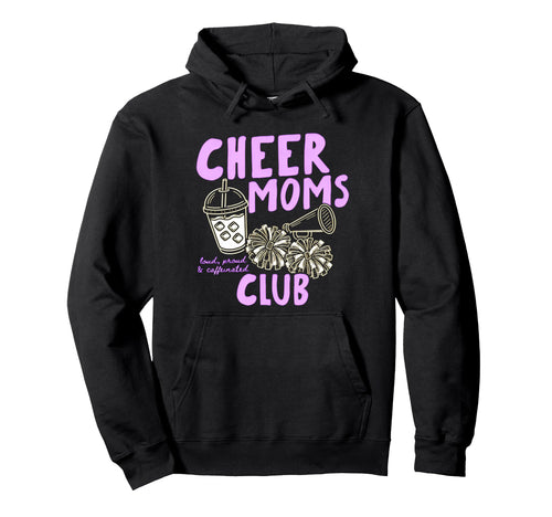 Cheer Mom Club Proud Team Supporter Hoodie - Unique Graphic for Adults - T-Shirt, Sweatshirt, Hoodie