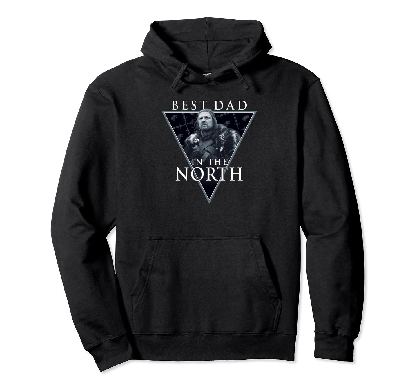 Game Thrones Fathers Day Ned Stark Best Hoodie - Novelty Apparel Men Women - T-Shirt, Sweatshirt, Hoodie