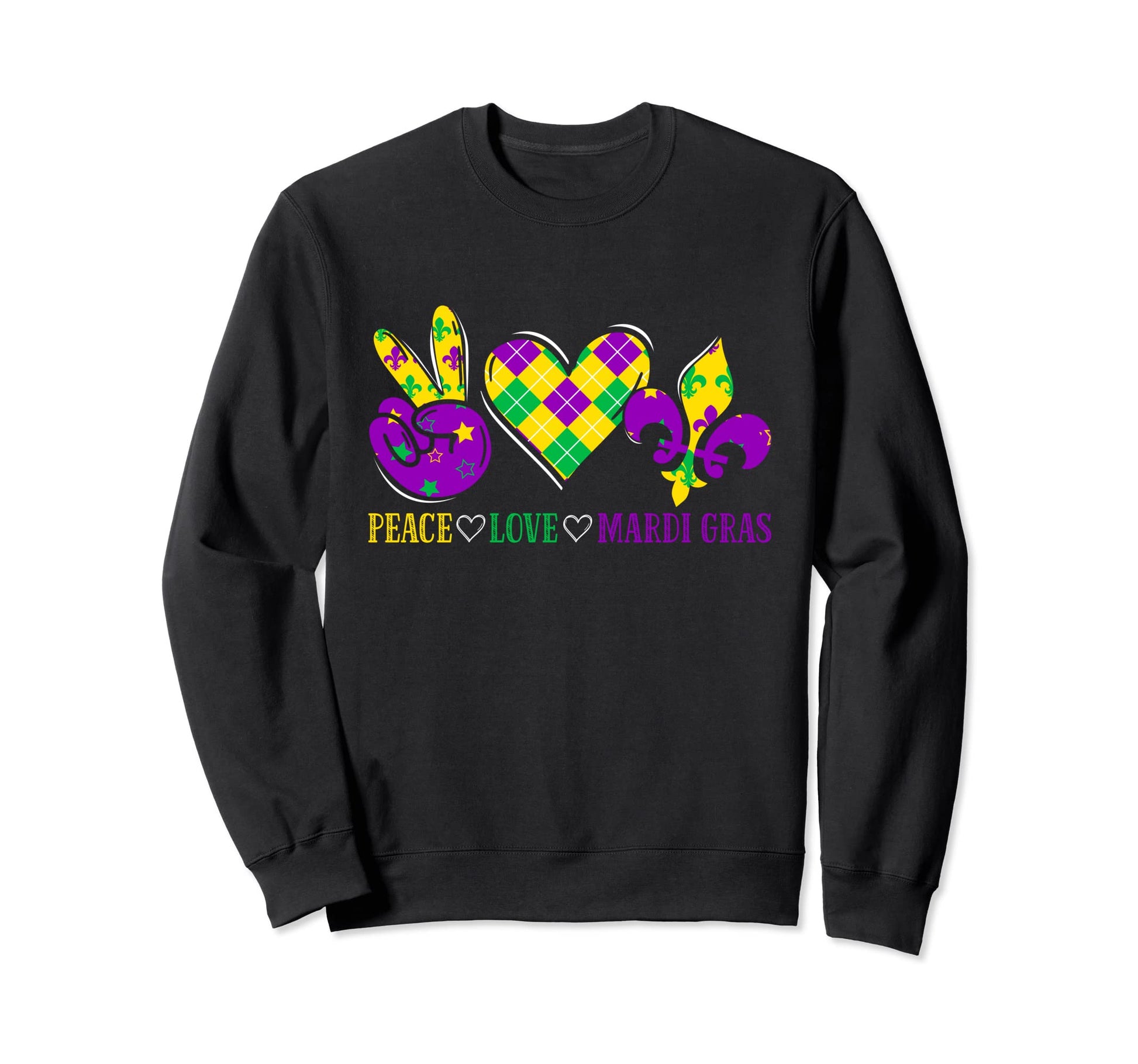 Funny Mardi Gras Peace Sign Peace Love Sweatshirt - Trendy Graphic Unisex - T-Shirt, Sweatshirt, Hoodie