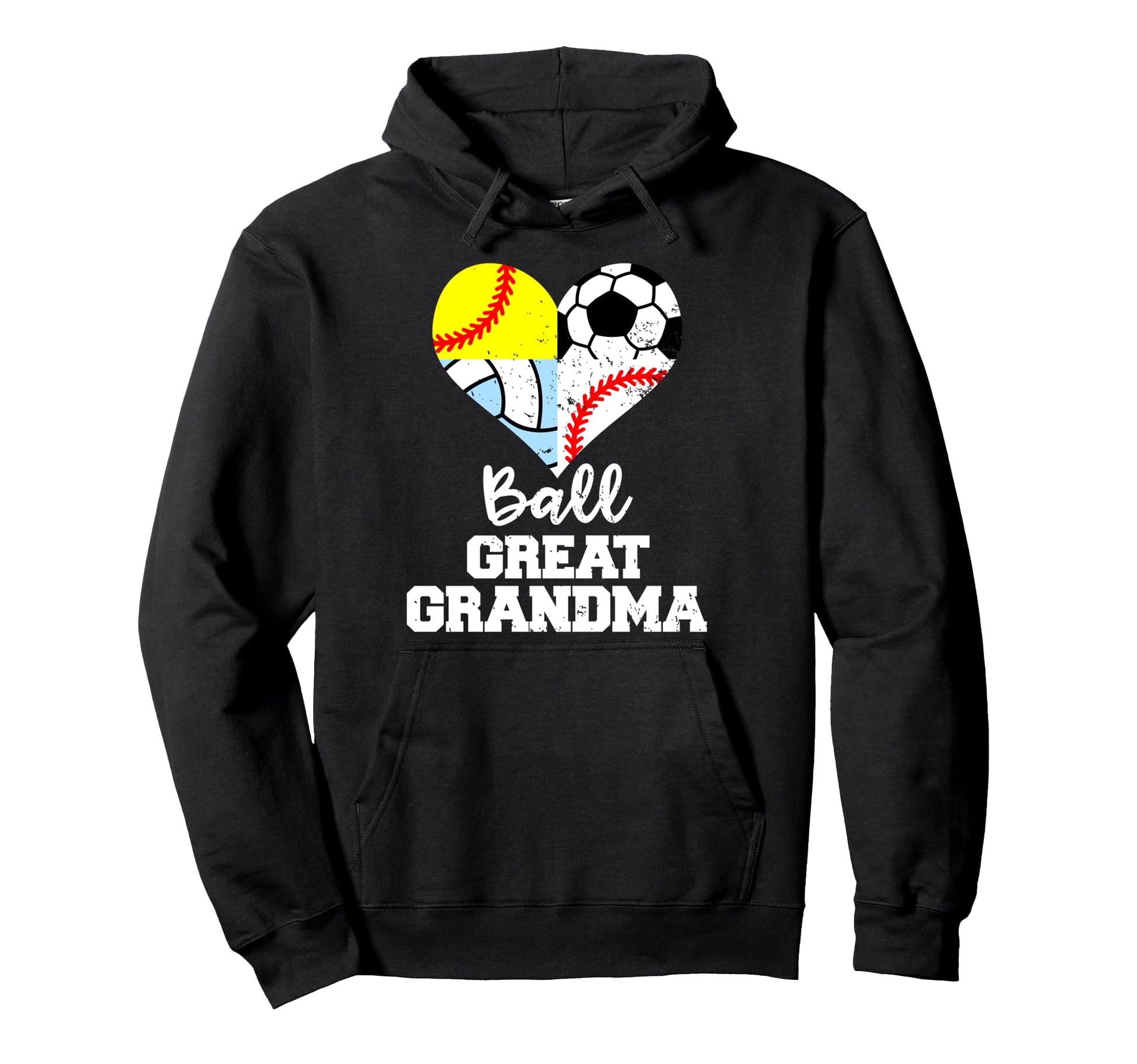 Ball Great Grandma Soccer Baseball Hoodie - Streetwear Style Unisex - T-Shirt, Sweatshirt, Hoodie