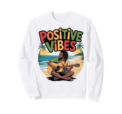 Rasta Positive Vibes Reggae Sweatshirt - Casual Everyday Wear for Adults - T-Shirt, Sweatshirt, Hoodie