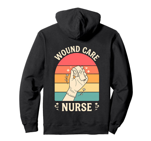 Wound Care Nurse Sunset Medical Boho Hoodie - Casual Everyday Wear Unisex - T-Shirt, Sweatshirt, Hoodie
