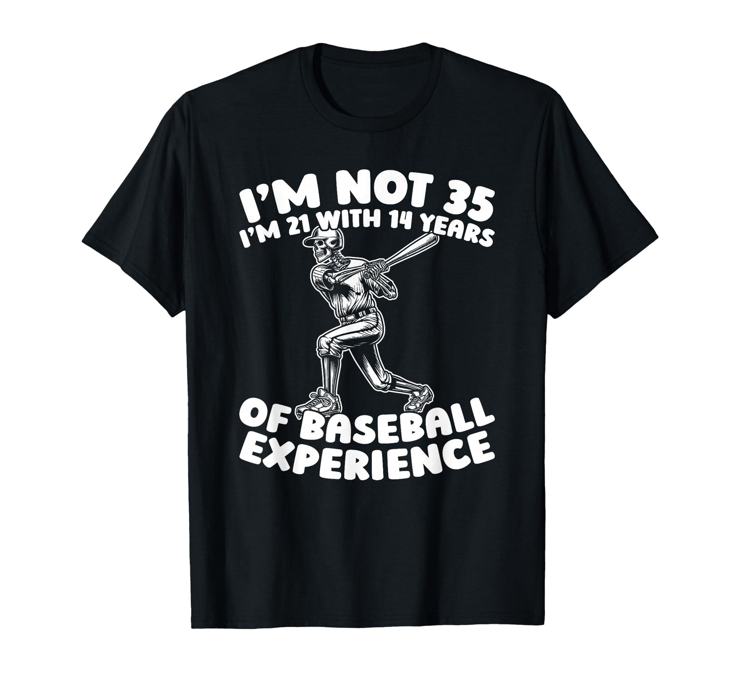35 Years Old Baseballer Team T-Shirt - Fun Novelty Design for Adults - T-Shirt, Sweatshirt, Hoodie
