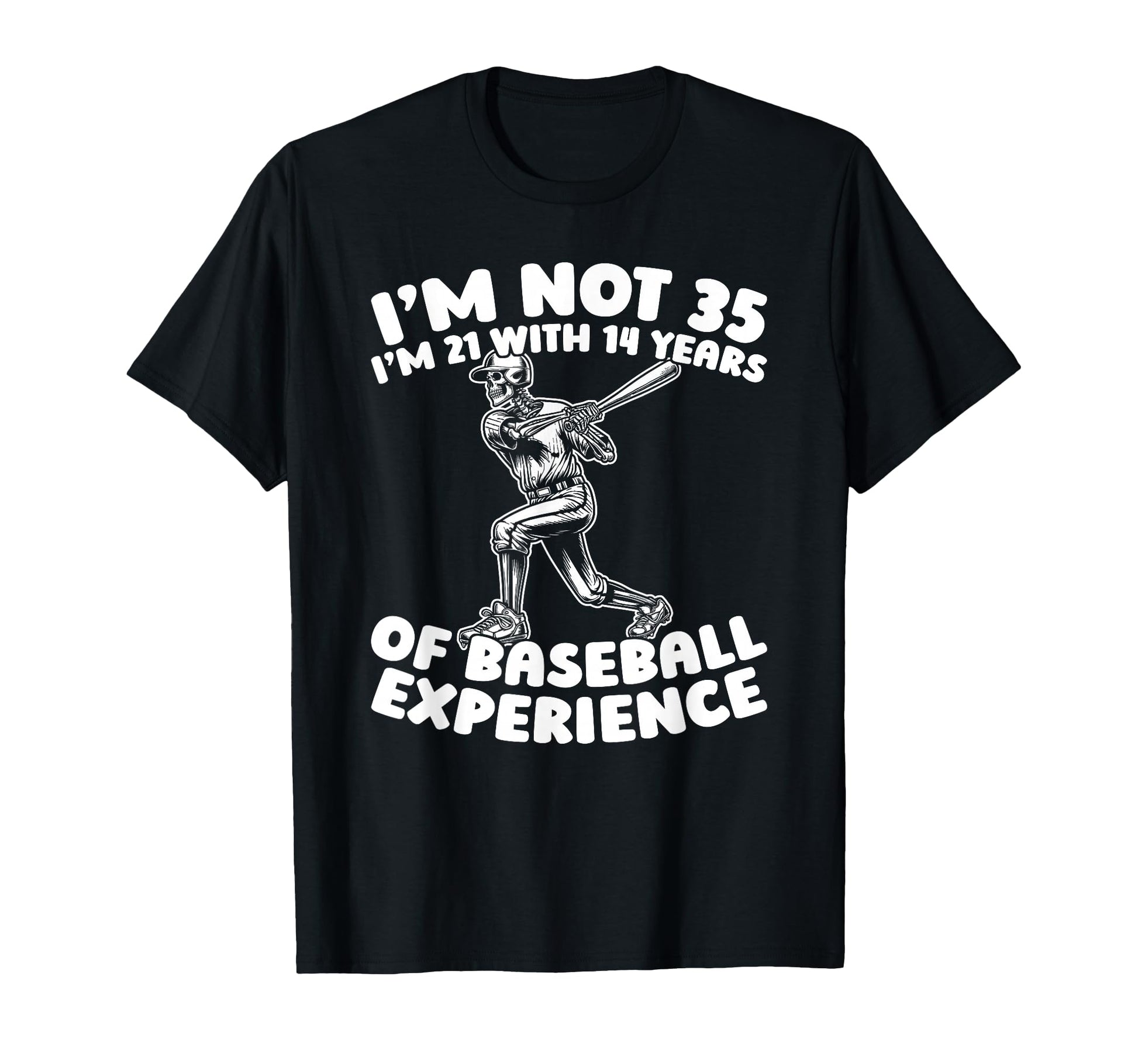 35 Years Old Baseballer Team T-Shirt - Fun Novelty Design for Adults - T-Shirt, Sweatshirt, Hoodie