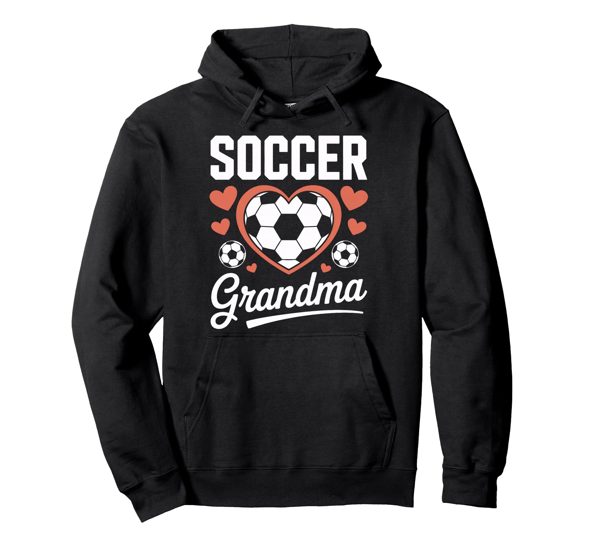 Proud Soccer Grandma Sports Mom Game Hoodie - Trendy Graphic for Adults - T-Shirt, Sweatshirt, Hoodie