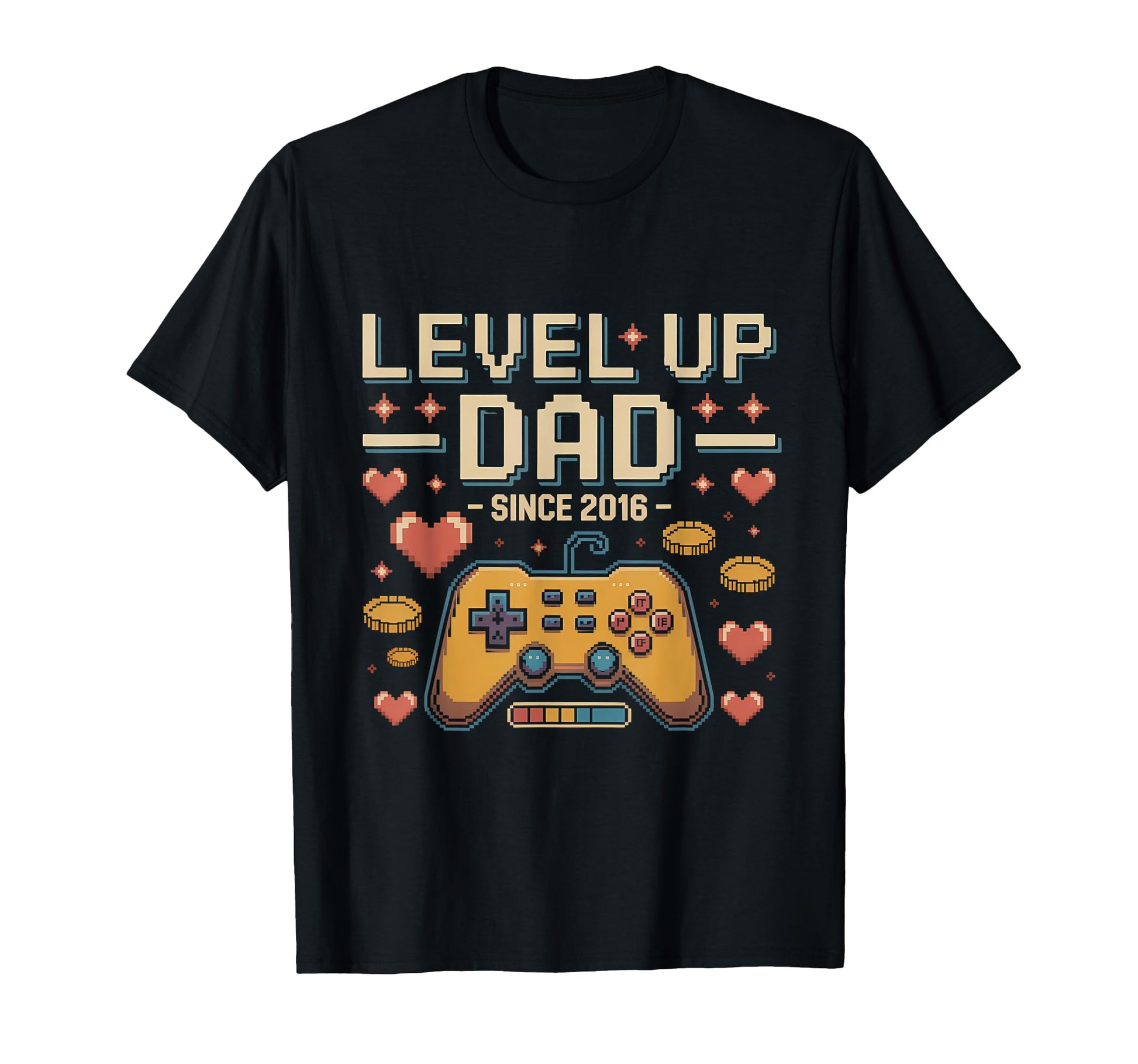 Level Up Dad Since 2016 Gamer Fathers T-Shirt - Streetwear Style Men Women - T-Shirt, Sweatshirt, Hoodie