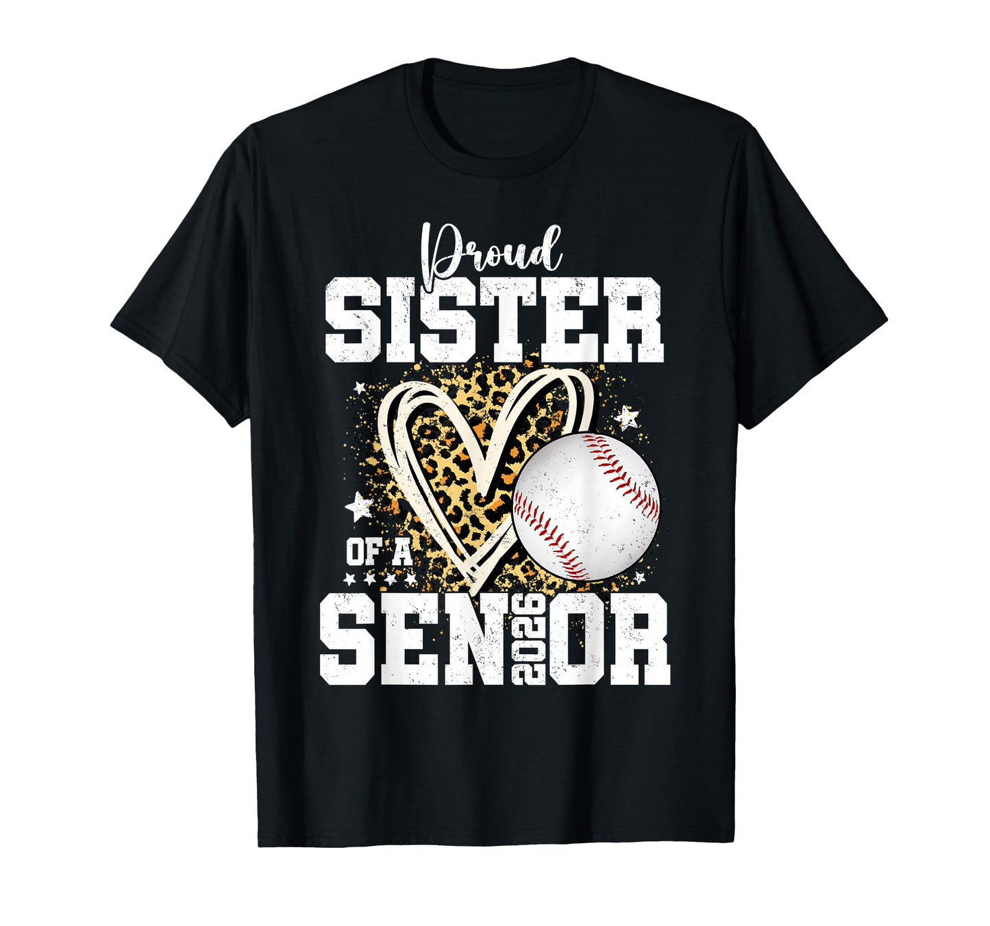 Proud Sister 2026 Senior Baseball T-Shirt - Fun Novelty Design for Adults - T-Shirt, Sweatshirt, Hoodie