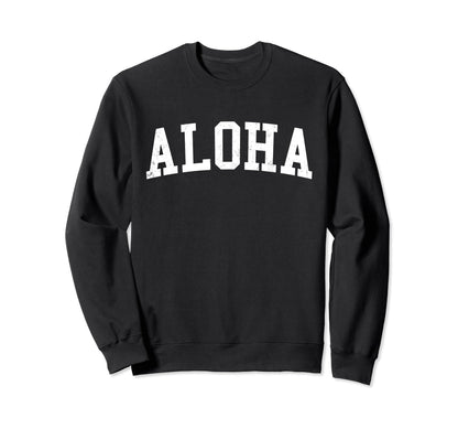 Aloha Or Distressed White Varsity Sweatshirt - Aesthetic Graphic for Adults - T-Shirt, Sweatshirt, Hoodie